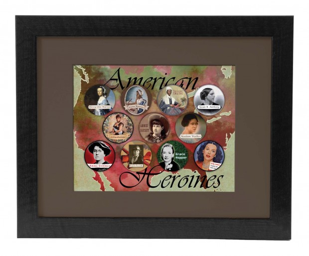 This is a mock-up of our American Heroines poster (11x14) in a matted 16x20 frame.